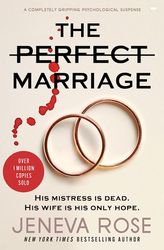 the perfect marriage: a completely gripping psychological suspense  by jeneva rose