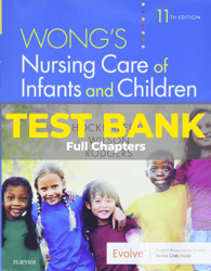 test bank for wong's nursing care of infants and children 11th edition hockenberry