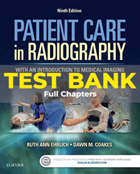 test bank for patient care in radiography 9th edition ehrlich