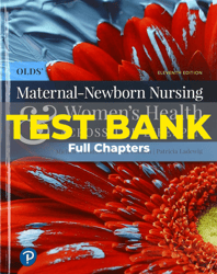 test bank for olds maternal newborn nursing and womens health across the lifespan 11th edition davidson