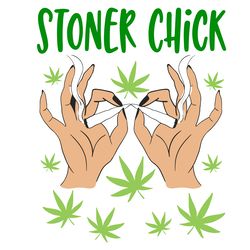 stoner chick svg, chick svg, cannabis svg, cannabis weed svg, weed svg clipart, digital download