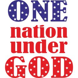 one nation under god svg, 4th of july svg, happy 4th of july svg file, independence day svg, digital download