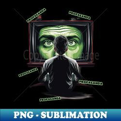 propaganda - unique sublimation png download - perfect for sublimation art