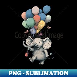 elephant carrying balloons - decorative sublimation png file - unleash your inner rebellion