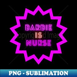 barbie nurse - elegant sublimation png download - bring your designs to life