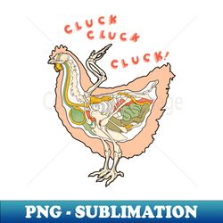 cluck - high-resolution png sublimation file - defying the norms