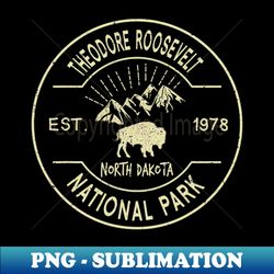 theodore roosevelt national park north dakota hiking - artistic sublimation digital file - revolutionize your designs
