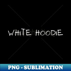 white hoodie - signature sublimation png file - defying the norms