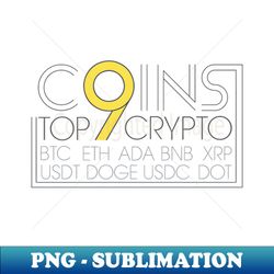 top 9 crypto coins - exclusive png sublimation download - stunning sublimation graphics