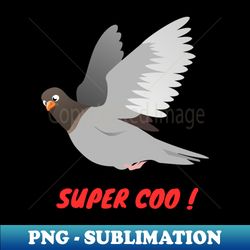 super coo - retro png sublimation digital download - add a festive touch to every day