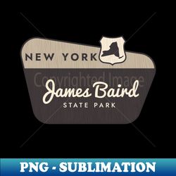 james baird state park new york welcome sign - high-resolution png sublimation file - stunning sublimation graphics