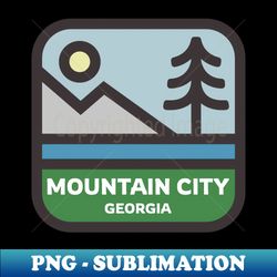 Mountain City Georgia - The Beautiful Mountains of GA - Exclusive Sublimation Digital File - Instantly Transform Your Sublimation Projects