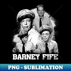 barneys bumbling adventures the barney fife funny moments tee - png transparent digital download file for sublimation - defying the norms