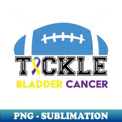 bladder cancer awareness - stylish sublimation digital download - stunning sublimation graphics