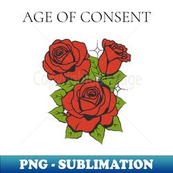 age of consent - instant sublimation digital download - instantly transform your sublimation projects