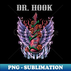 dr hook band - high-resolution png sublimation file - boost your success with this inspirational png download