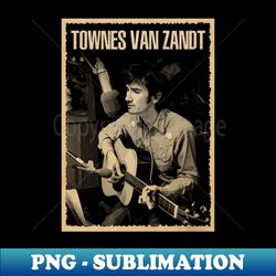 folk reverie townes van zandts timeless aura - retro png sublimation digital download - transform your sublimation creations