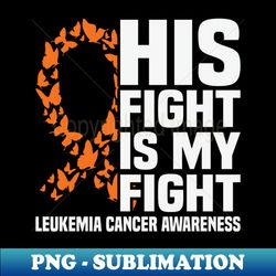 leukemia cancer awareness - decorative sublimation png file - create with confidence