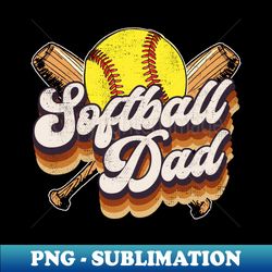 funny softball dad retro baseball dad game day mother's day - vintage sublimation png download