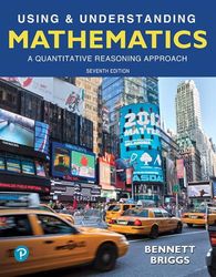 instructors manual for using and understanding mathematics a quantitative reasoning approach 7th edition jeffrey bennett