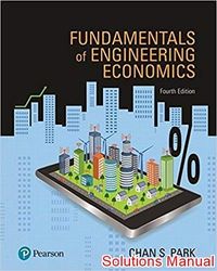 solution manual for fundamentals of engineering economics 4th edition chan park