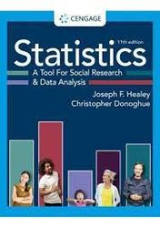 statistics a tool for social research and data analysis 11th edition by joseph f. healeychristopher donoghue solution ma