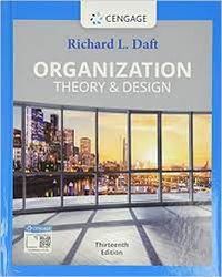 solution manual for organization theory and design 13th edition by richard l daft