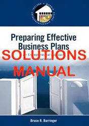 solution manual for preparing effective business plan an entrepreneurial approach 2nd edition by bruce r barringer