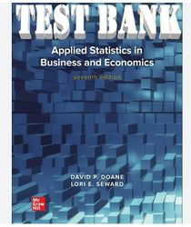 test bank applied statistics in business and economics 7th edition by david doane & lori seward