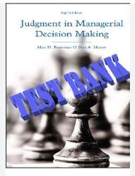 test bank for judgment in managerial decision making 8th edition