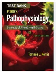 test bank for porth's pathophysiology 10th edition by norris