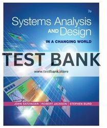 test bank for systems analysis and design in a changing world 7th edition satzinger