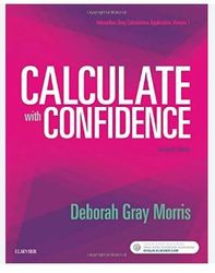 test bank for calculate with confidence, 7th edition, deborah c. gray morris