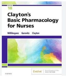 test bank for claytons basic pharmacology for nurses 18th edition by willihnganz