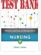 test bank for effective leadership and management in nursing, 9th edition, eleanor j. sullivan
