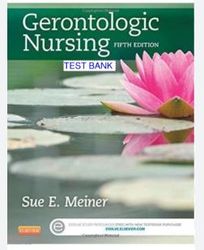 test bank gerontologic nursing 5th edition by sue. e meiner all chapters