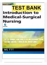 test bank for introduction to medical surgical nursing linton 6th edition by linton