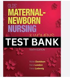 test bank for olds maternal newborn nursing & womens health across the lifespan 10th edition