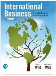 solution manual for international business the challenges of globalization 10th edition by john j wild & kenneth l wild