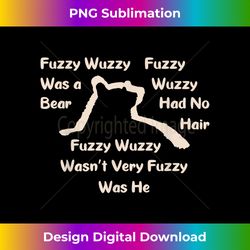 fuzzy wuzzy was a bear... bear head and shoulders silhouette - artisanal sublimation png file - chic, bold, and uncompromising