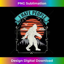 i hate people - sasquatch hiding in the mountains - futuristic png sublimation file - pioneer new aesthetic frontiers