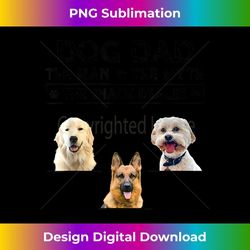 dog dad the man the myth the snack dealer - instant sublimation digital download