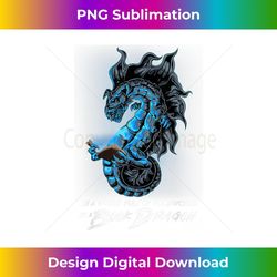 in a world full of bookworms be a book dragon - trendy sublimation digital download