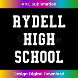 rydell high school 1 - premium png sublimation file