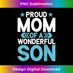 proud mom of a wonderful son mom 2 - trendy sublimation digital download