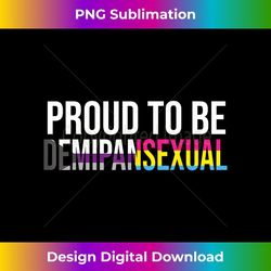 proud to be demipansexual love is love demipansexuality 2 - instant png sublimation download