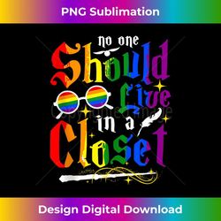 support proud lgbt ally no one should live in a closet 2 - professional sublimation digital download