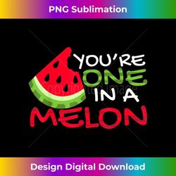 funny watermelon - you're one in a melon - juicy design