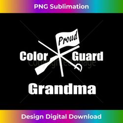 proud color guard grandma 2 - png sublimation digital download