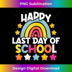 happy last day of school teacher student graduation - vintage sublimation png download